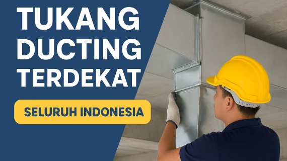Tukang Ducting Terdekat