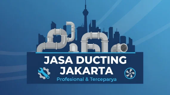 Jasa Ducting Jakarta