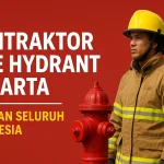 Kontraktor Fire Hydrant Jakarta