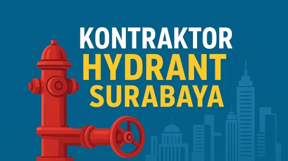 Kontraktor Hydrant Surabaya